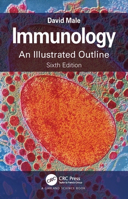 Immunology: An Illustrated Outline - Male, David