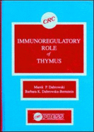 Immunoregulatory Role of Thymus