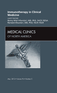 Immunotherapy in Clinical Medicine, an Issue of Medical Clinics: Volume 96-3
