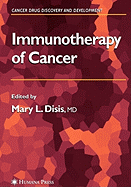 Immunotherapy of Cancer