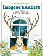 Imogene's Antlers: A Christmas Book for Kids