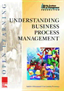 Imolp Understanding Business Process Management - Lewis, Gareth, and Riley, Teresa, and Institute of Management, The