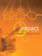 Impact: A Guide to Business Co - Northey