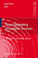 Impact Engineering of Composite Structures