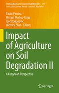 Impact of Agriculture on Soil Degradation II: A European Perspective