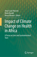 Impact of Climate Change on Health in Africa: A Focus on Liver and Gastrointestinal Tract