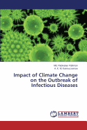 Impact of Climate Change on the Outbreak of Infectious Diseases