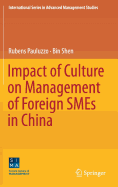 Impact of Culture on Management of Foreign SMEs in China