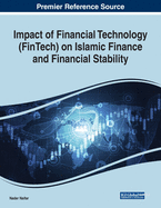 Impact of Financial Technology (Fintech) on Islamic Finance and Financial Stability