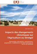Impacts des changements climatiques sur l'agriculture au sngal