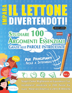 Impara Il Lettone Divertendoti! - Per Principianti: Facile a Intermedio - Studiare 100 Argomenti Essenziali Grazie Alle Parole Intrecciate - Vol.1