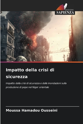 Impatto della crisi di sicurezza - Ousseini, Moussa Hamadou