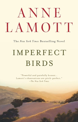 Imperfect Birds - Lamott, Anne