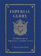 Imperial Glory - Markham, J David, and Markham, David (Editor), and Napoleon