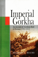 Imperial Gorkha: An Account of Gorkhali Rule in Kumaun (1791-1815)