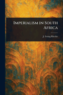 Imperialism in South Africa