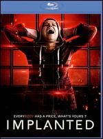 Implanted [Blu-ray]