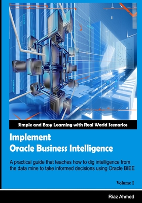 Implement Oracle Business Intelligence - Ahmed, Riaz