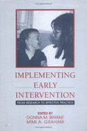 Implementing Early Intervention: From Research to Effective Practice