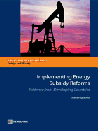 Implementing Energy Subsidy Reforms: Evidence from Developing Countries - Vagliasindi, Maria