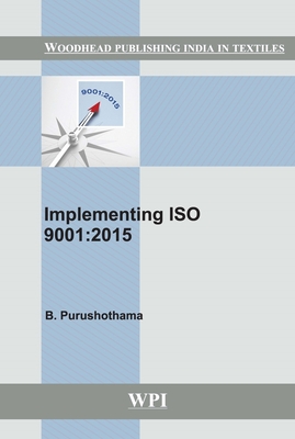Implementing ISO 9001:2015 - Purushothama, B. (Editor)