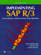 Implementing SAP R/3 - Bancroft, Nancy H, and Sprengel, Andrea, and Seip, Henning