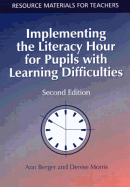 Implementing the Literacy Hour for Pupils with Learning Difficulties - Berger, Ann, and Henderson, Jean, and Morris, Denise