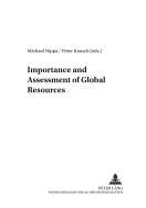 Importance and Assessment of Global Resources