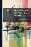 Impotency, Sterility, and Artificial Impregnation