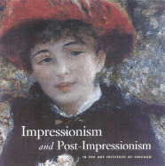 Impressionism and Post-Impressionism at the Art Institute of Chicago