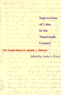 Impressions of Cuba in the Nineteenth Century: The Travel Diary of Joseph J. Dimock