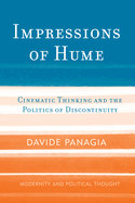 Impressions of Hume: Cinematic Thinking and the Politics of Discontinuity