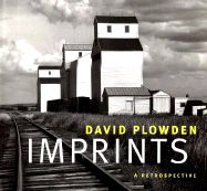 Imprints: David Plowden, a Retrospective