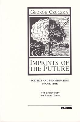 Imprints of the Future - Czuczka, George