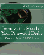 Improve the Speed of Your Pinewood Derby: Using a RobotBASIC Timer