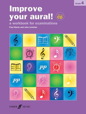 Improve Your Aural! Grade 4: A Workbook for Examinations, Book & CD - Harris, Paul