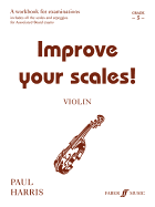 Improve your scales! Violin Grade 5