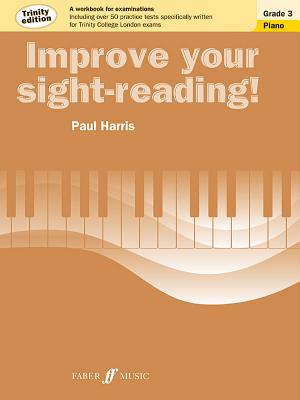 Improve your sight-reading! Trinity Edition Piano Grade 3 - Harris, Paul