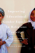 Improving Educational Gender Equality in Religious Societies: Human Rights and Modernization Pre-Arab Spring