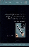 Improving Governance and Fighting Corruption in the Baltic-Cis Countries: The Role of the IMF