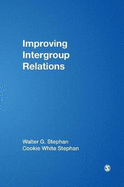 Improving Intergroup Relations