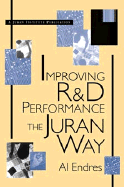 Improving R&d Performance: The Juran Way