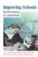 Improving Schools: Performance and Potential