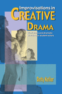 Improvisations in Creative Drama