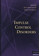 Impulse Control Disorders