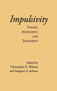 Impulsivity: Theory, Assessment, and Treatment