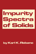 Impurity Spectra of Solids: Elementary Theory of Vibrational Structure