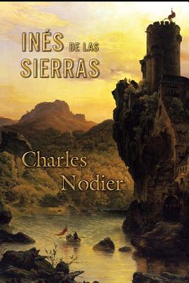 Ins de las Sierras - Nodier, Charles