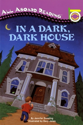 In a Dark, Dark House - Dussling, Jennifer