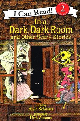 In a Dark, Dark Room and Other Scary Stories - Schwartz, Alvin